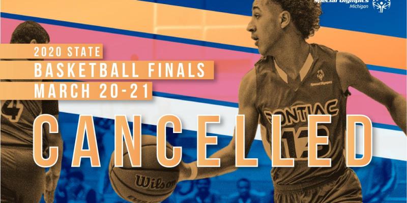 State Basketball Finals Cancelled text with basketball players in background of image.